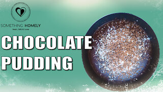 Chocolate Pudding