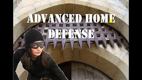 Advanced home defense