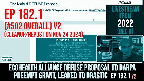 Ep 182.1: EcoHealth Alliance DEFUSE proposal to DARPA PREEMPT grant, leaked to DRASTIC (V2 Nov 2024)