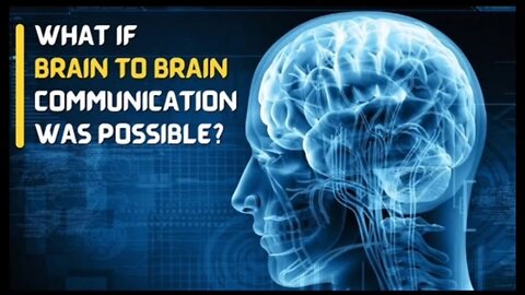 What if Brain to Brain communication was possible?