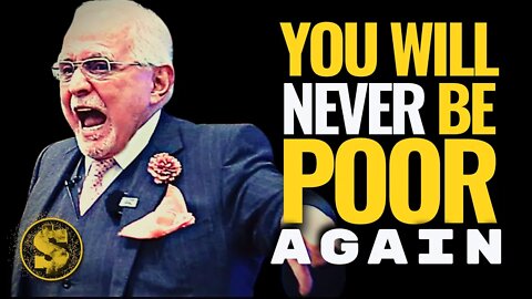 To AVOID POVERTY Forever, THIS is the ONLY Video YOU Watch, Again & Again! - Dan Pena #RICH #mindset