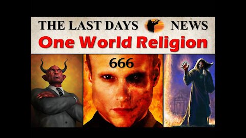 One World Religion is HERE: The BEASTS Will Soon Be REVEALED!