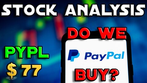 Stock Analysis | Paypal (PYPL) Update | DO WE BUY NOW?