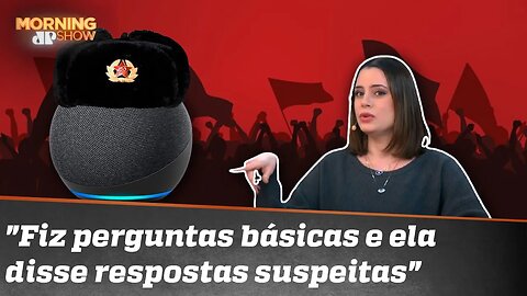 Zoe DESCOBRE que Alexa é COMUNISTA