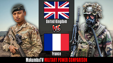 United Kingdom vs France 2025 | Military Power