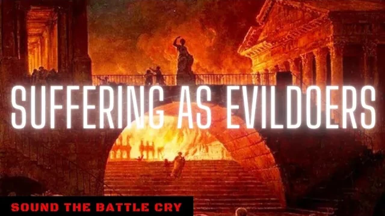 Suffering as Evildoers: Exposing the Slanderous Attacks of the Wicked Against Christians