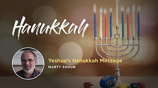 Yeshua's Hanukkah Message