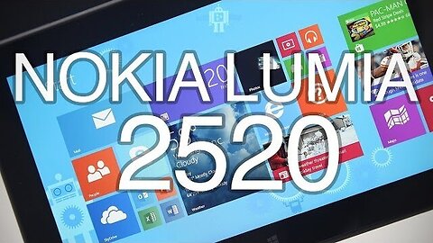 Nokia Lumia 2520 Review