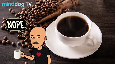 Coffee with the Dog EP226 - Tuesday Morning's Are The Worst