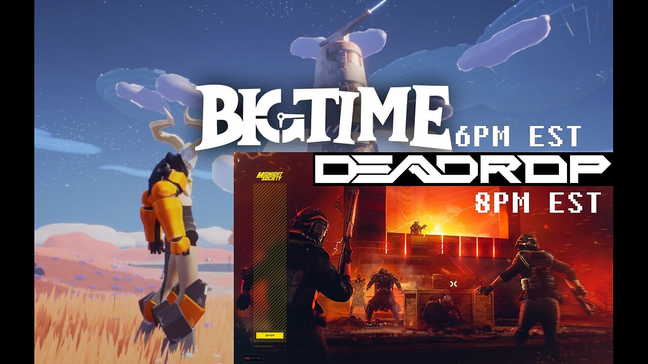 BIG TIME @PLAYBIGTIME w/ #FAMGUILD (Later: DEADROP Tues. Night DCMs w/ @JOK5RR @FlokiViking456 8pm)