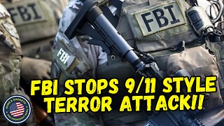 FBI Stops 9/11 Style Terror Attack!!