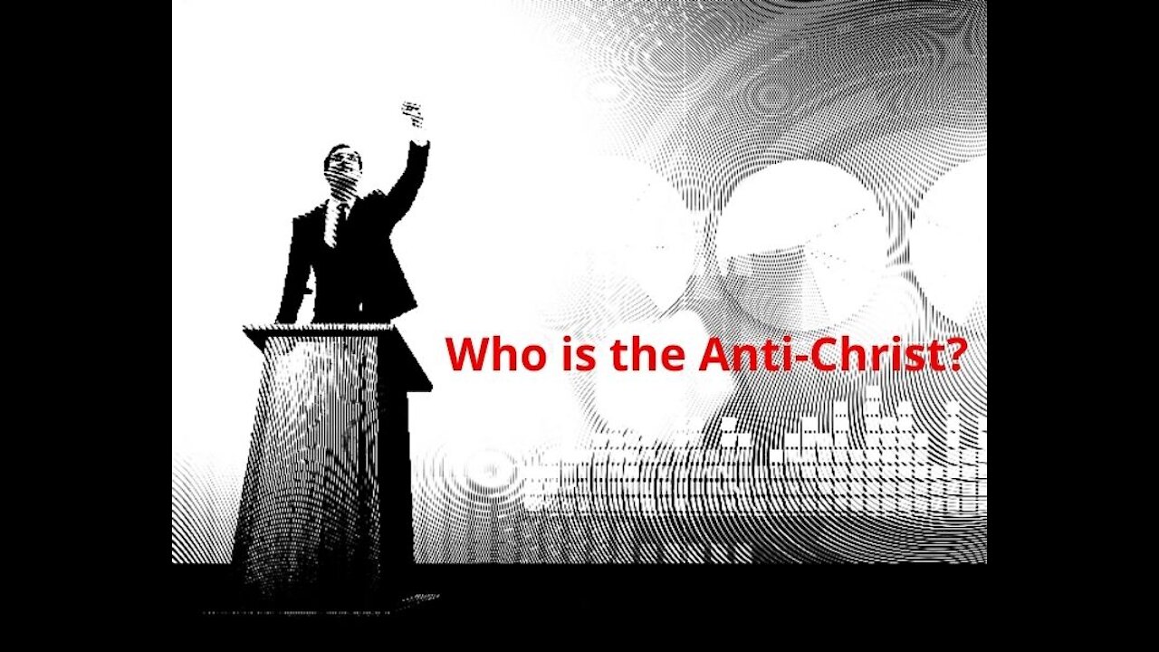 Who is the Antichrist?