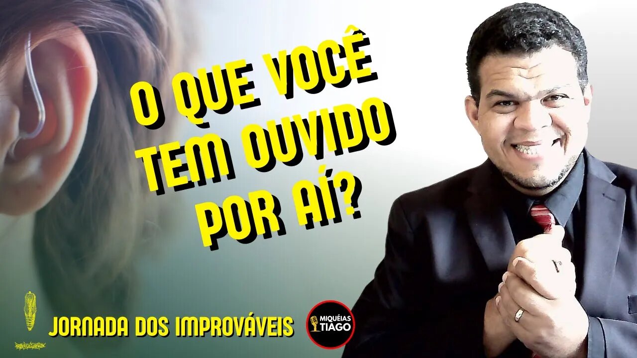 🦋 Jornada dos Improváveis - ouvir - Miqueias Tiago #ep021