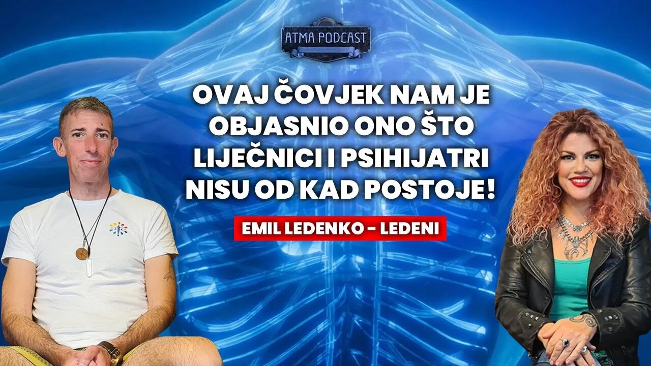 OVAJ ČOVJEK NAM JE OBJASNIO ONO ŠTO LIJEČNICI I PSIHIJATRI NISU OD KAD POSTOJE! LEDENI / AP#9