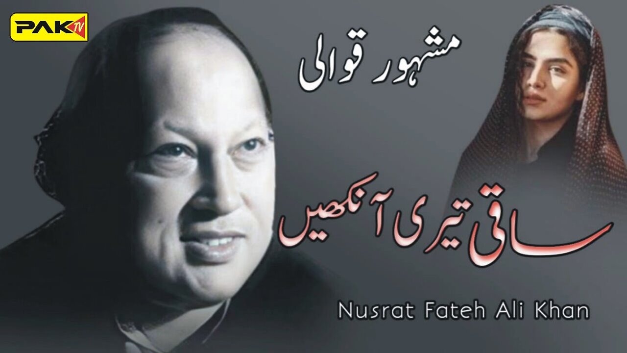 Saqi teri Aankhen Qawali (Nusrat Fate Ali Khan)