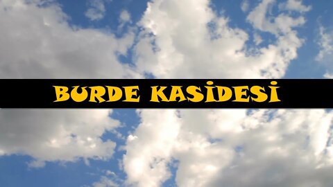 PAZAR GÜNÜ EVRADI / BURDE KASİDESİ