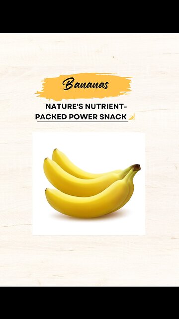 "Bananas: Nature's Nutrient-Packed Power Snack 🍌"