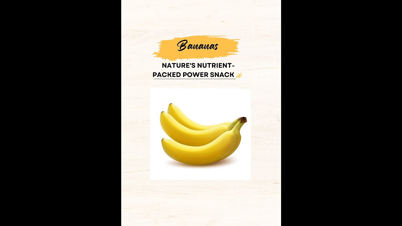 "Bananas: Nature's Nutrient-Packed Power Snack 🍌"