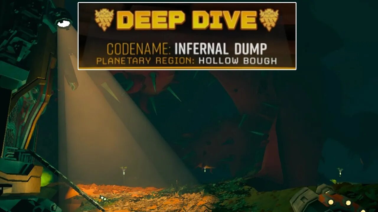 Infernal Dump - Deep Dive - Solo - Deep Rock Galactic