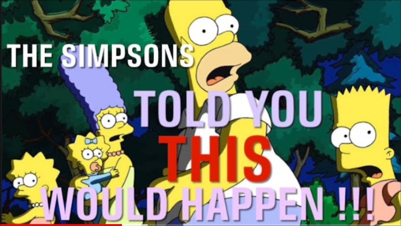 The Simpsons Told You This Would Happen !!! By Ty Green