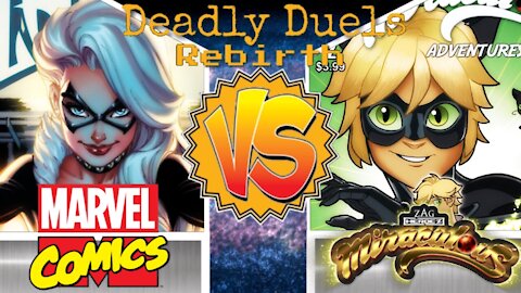 Black Cat VS Cat Noir (Marvel Comics VS Miraculous Ladybug) | Deadly Duels Rebirth