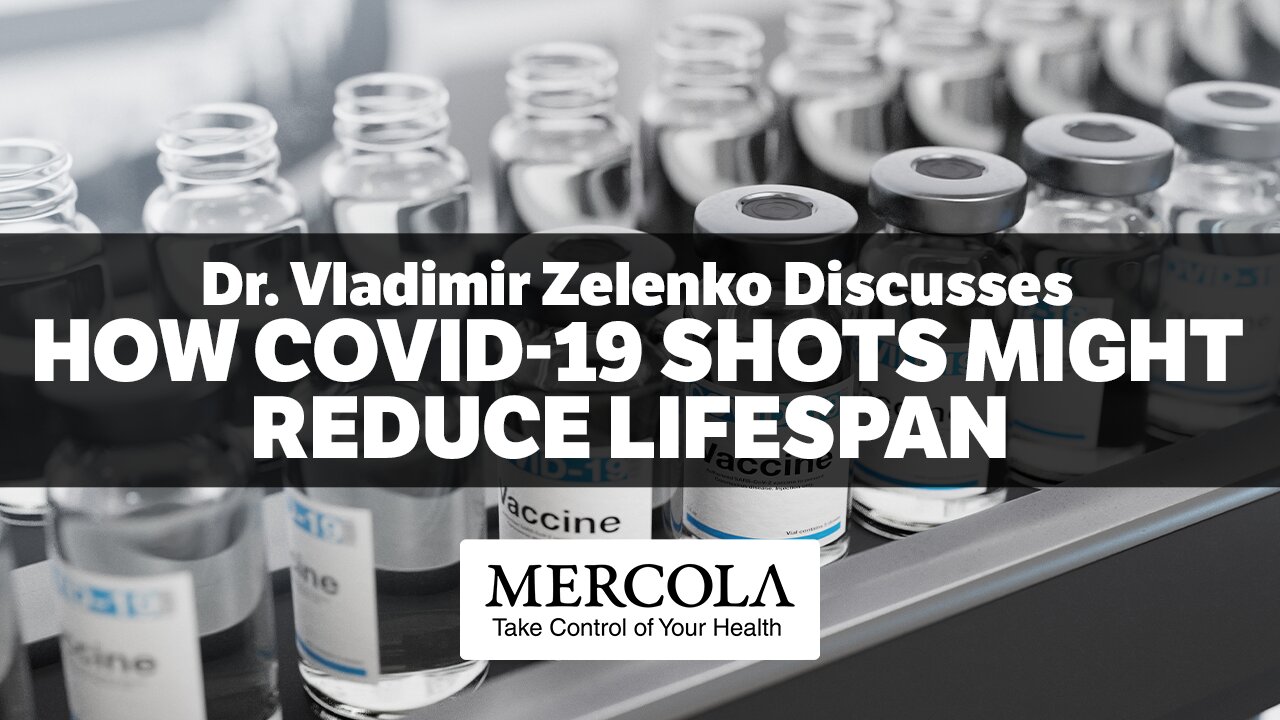 COVID-19 INJECTIONS AND LIFESPAN- INTERVIEW WITH DR. VLADIMIR ZELENKO