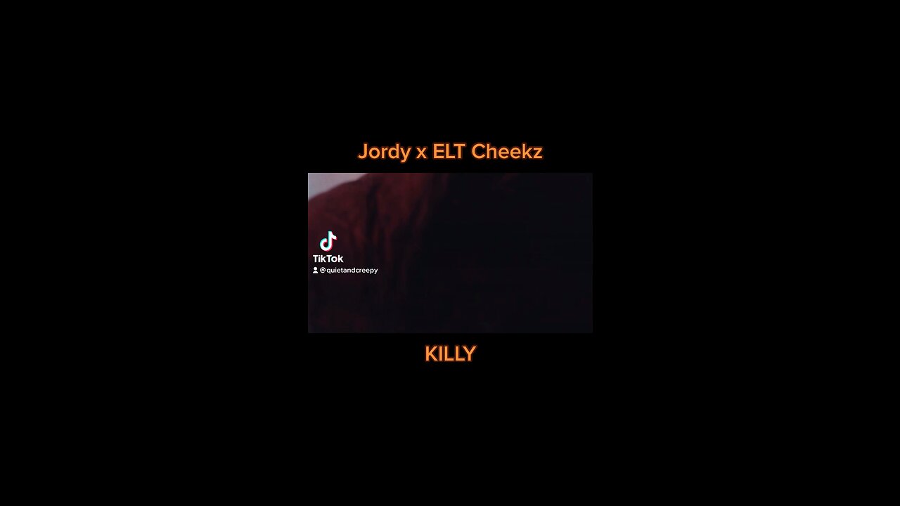 Jordy x ELT Cheekz - Killy