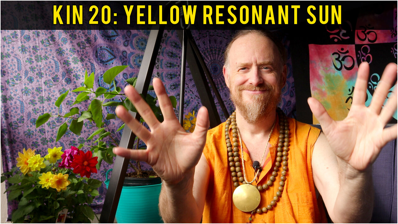 KIN 20: YELLOW RESONANT SUN (7 AHAU) JUNE 7, 2022 | Mayan Tzolkin Calendar