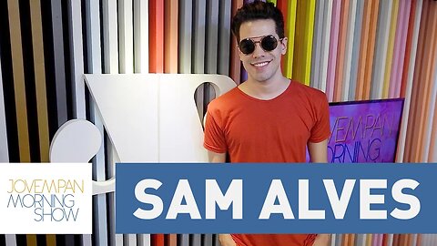 Sam Alves - Morning Show - 21/10/16