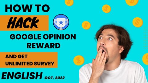 How to hack Google opinion reward