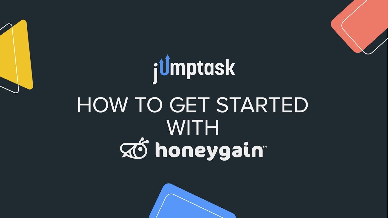 JUMPTASK | How To Get Started With HONEYGAIN