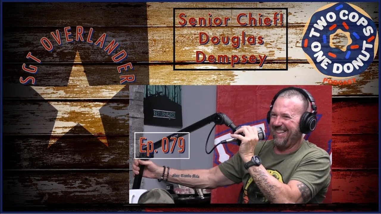 2 Cops 1 Donut ep079: 23 Years of Leadership w Air Force Vet Doug Dempsey