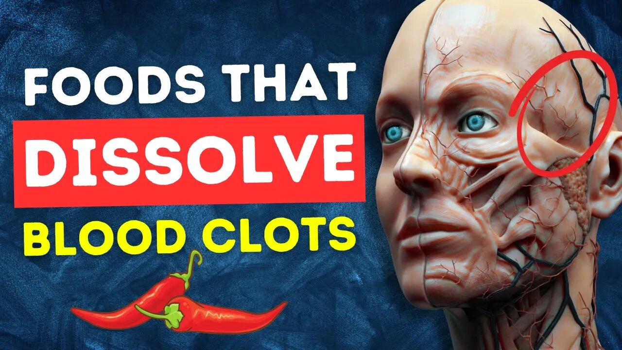 14 FOODS THAT DISSOLVE BLOOD CLOTS NATURALLY