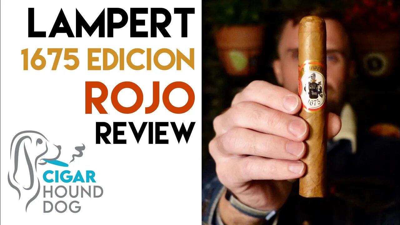 Lampert 1675 Edición Rojo Cigar Review