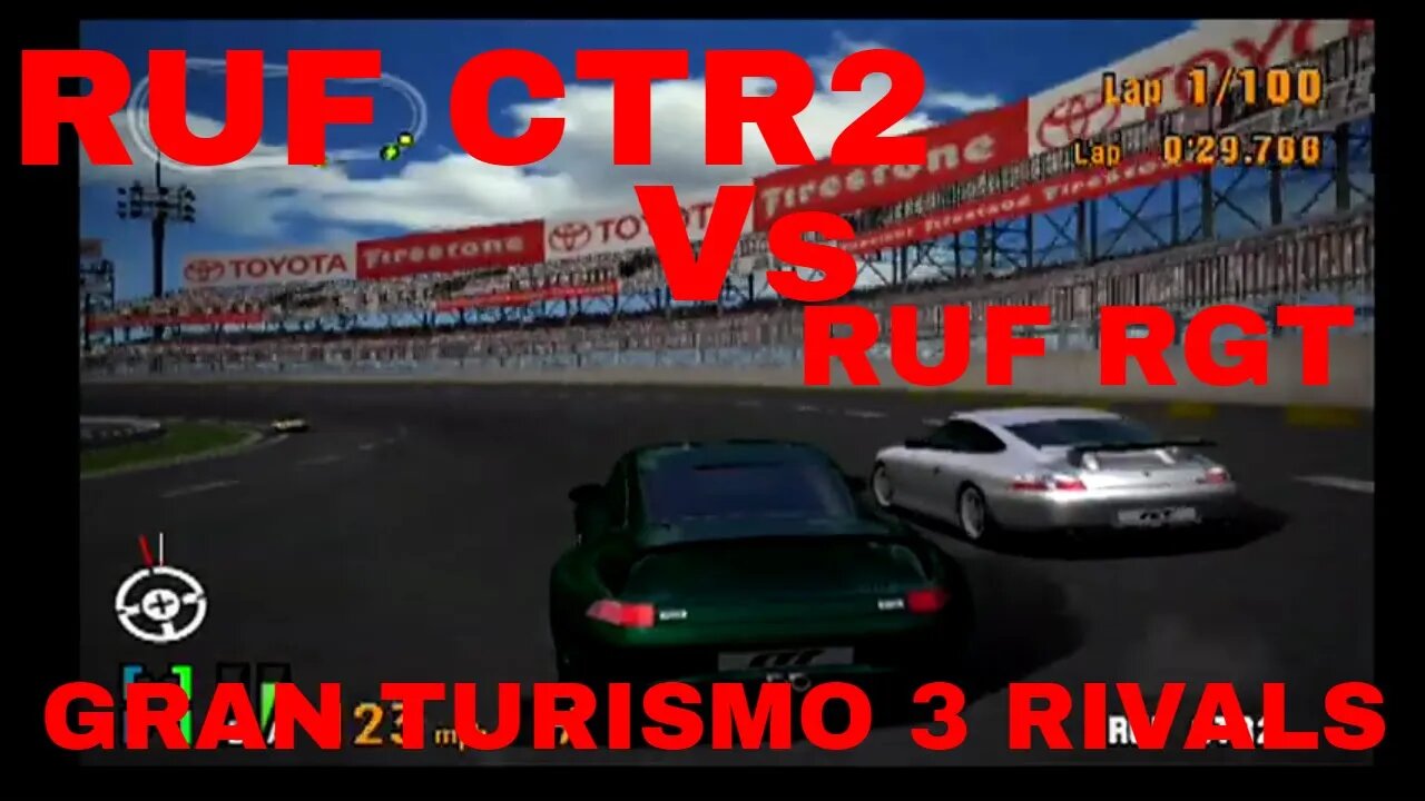 Gran Turismo 3 Rivals Episode 20! RUF CTR2 vs. RUF RGT!