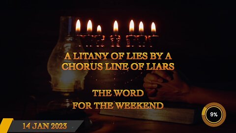 A Litany of Lies By A Chorus Line of Liars! - Word For The Weekend 14th Jan 2023 - Jacob Prasch