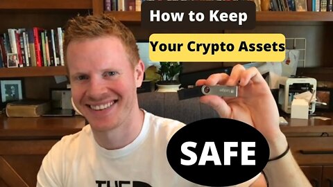 How to keep your crypto assets SAFE using a hardware wallet