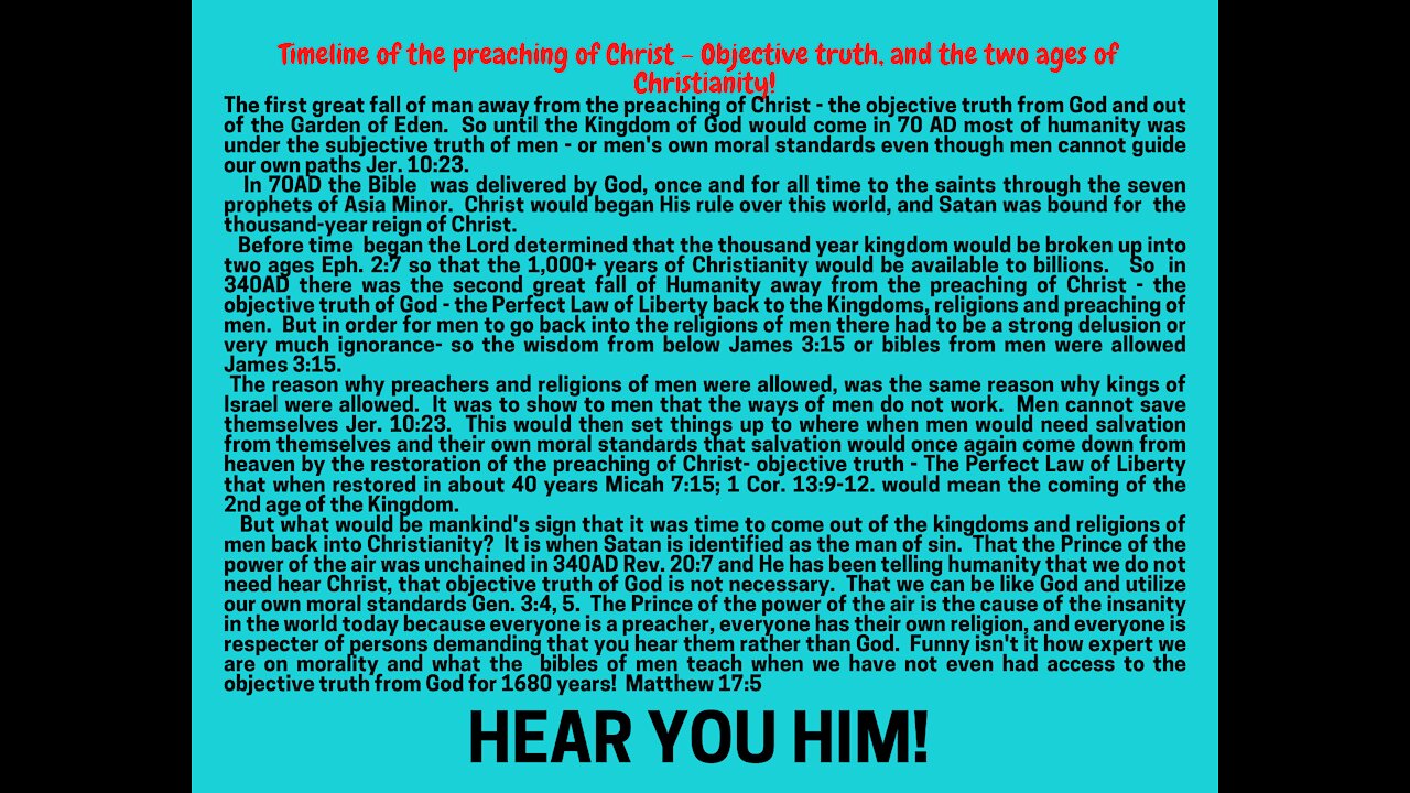 Matt. 5. TIMELINE OF THE PREACHING OF CHRIST VERSUS THE PREACHING OF MEN.