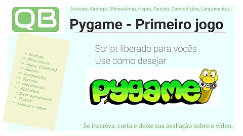 CanalQb - Python - Pygame - Criando o primeiro jogo tosco!