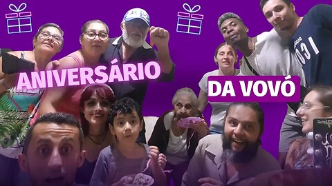 Aniversário da minha avó 🎂 83 anos 🫶🎉