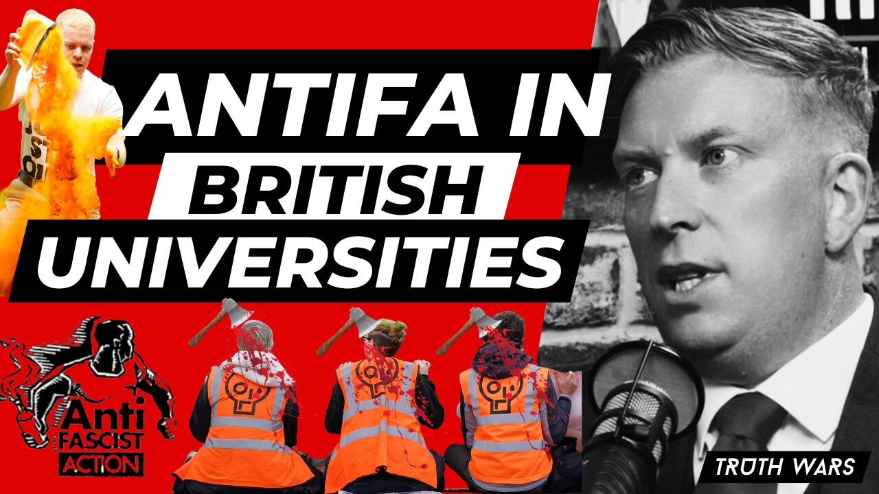 THE ANTIFA BREEDING GROUND | UK UNIVERSITIES