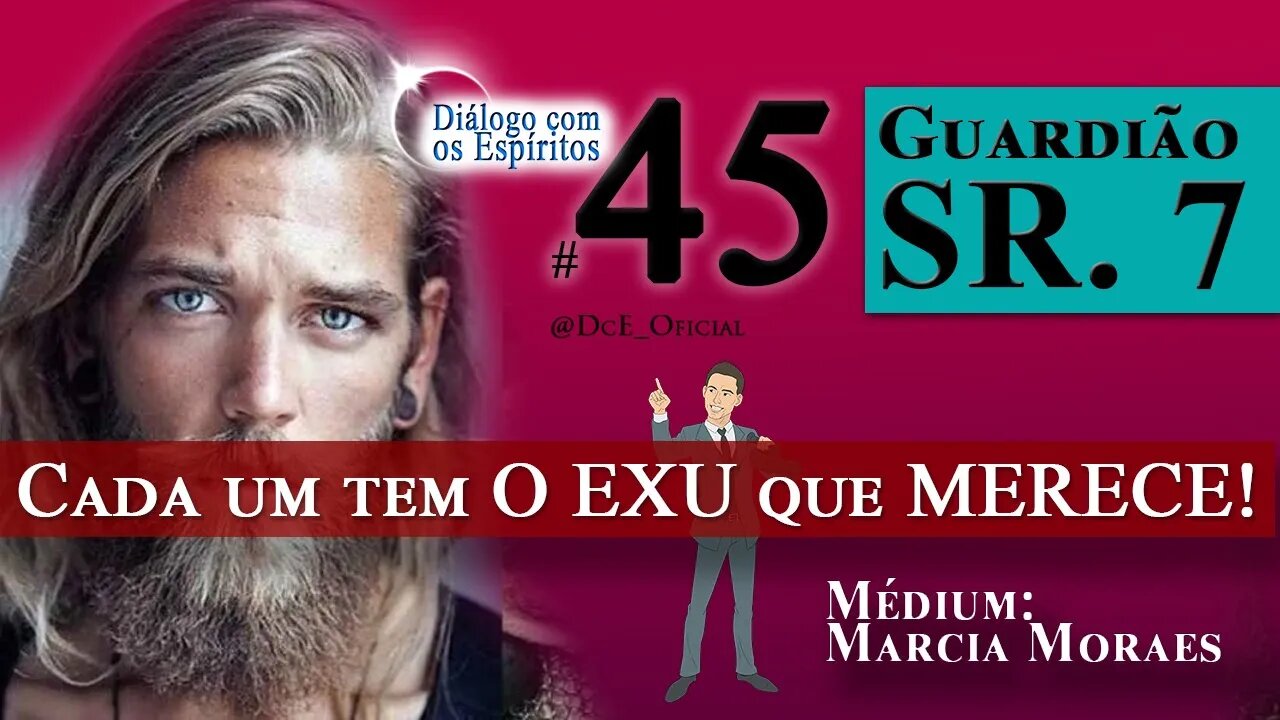DcE 045 - Exu Sete Encruzilhadas, Mediadores de Energia, arquivo mental