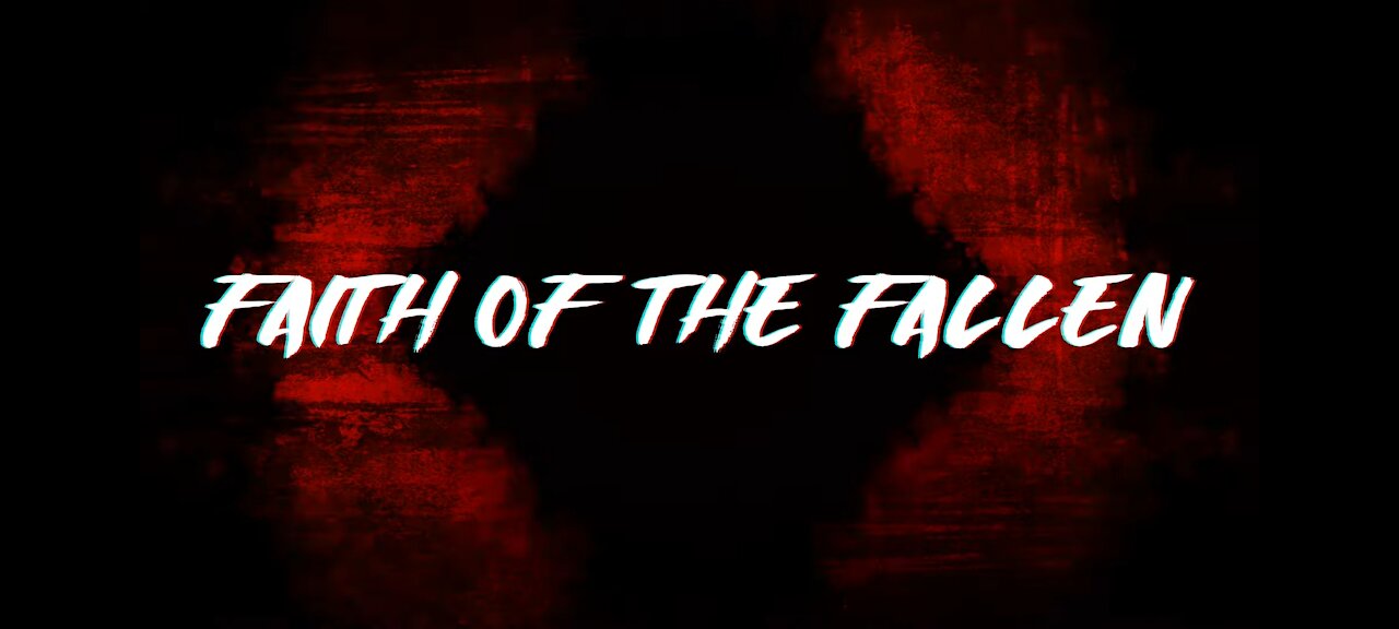 Faith of the Fallen