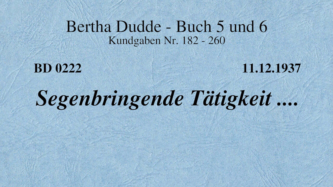 BD 0222 - SEGENBRINGENDE TÄTIGKEIT ....