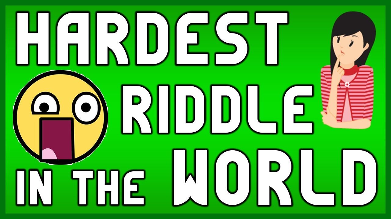 HARDEST RIDDLE IN THE WRLD !!!!!