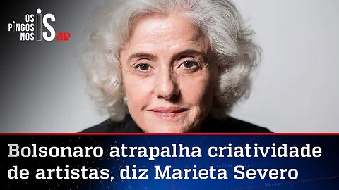 Marieta Severo confessa voto em Lula e cobra mais dinheiro da Lei Rouanet
