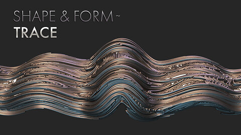 Shape & Form – Trace