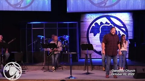 Oakwood Church 10-2-22
