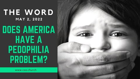 The Word: May 2, 2022