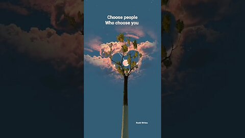 Choose people who choose you ||Roohi Writes|| #choose #chooseoneheart